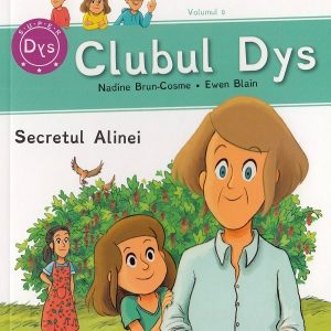 Clubul Dys. Secretul Alinei