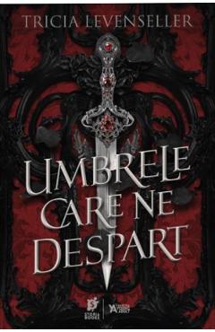 24570161-1-small-1.jpg Umbrele care ne despart - Tricia Levenseller