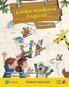 Limba moderna engleza - Clasa 3 - Caietul elevului - Charlotte Covill, Jeanne Perrett, Katherine Stannett