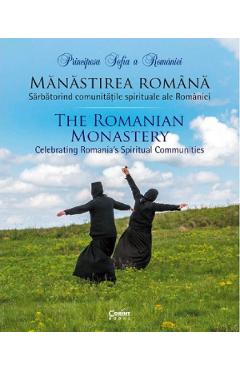 27053537-1-small-1.jpg Manastirea romana. Sarbatorind comunitatile spirituale ale Romaniei - Principesa Sofia a Romaniei