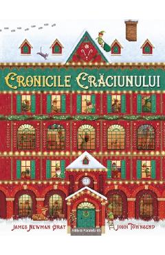 27103832-1-small-1.jpg Cronicile Craciunului - John Townsend, James Newman Gray