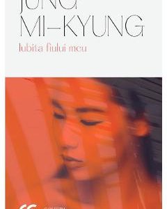 Iubita fiului meu - Jung Mi-Kyung