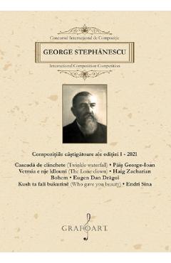 27290298-1-small-1.jpg Compozitiile castigatoare ale editiei I 2021 - George Stephanescu