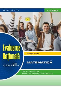 28218988-1-small-1.jpg Evaluare nationala. Matematica - Clasa 8 - Gheorghe Iacovita