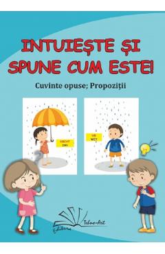 Intuieste si spune cum este!