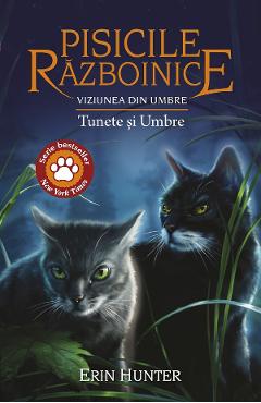 28727321-1-small-1.jpg Pisicile razboinice Vol.32: Tunete si umbre - Erin Hunter
