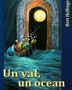 28816277-1-small-1.jpg Un val, un ocean - Bert Hellinger