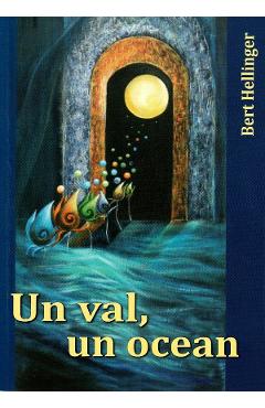 28816277-1-small-1.jpg Un val, un ocean - Bert Hellinger