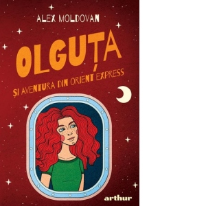 Olguta si aventura din Orient Express