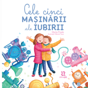 Cele cinci mașinării ale iubirii