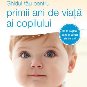 320120Mayo20clinic_Ghidul20tau20pentru20primii20ani20de20viata20ai20copilului_GT_coperta.jpg Mayo Clinic