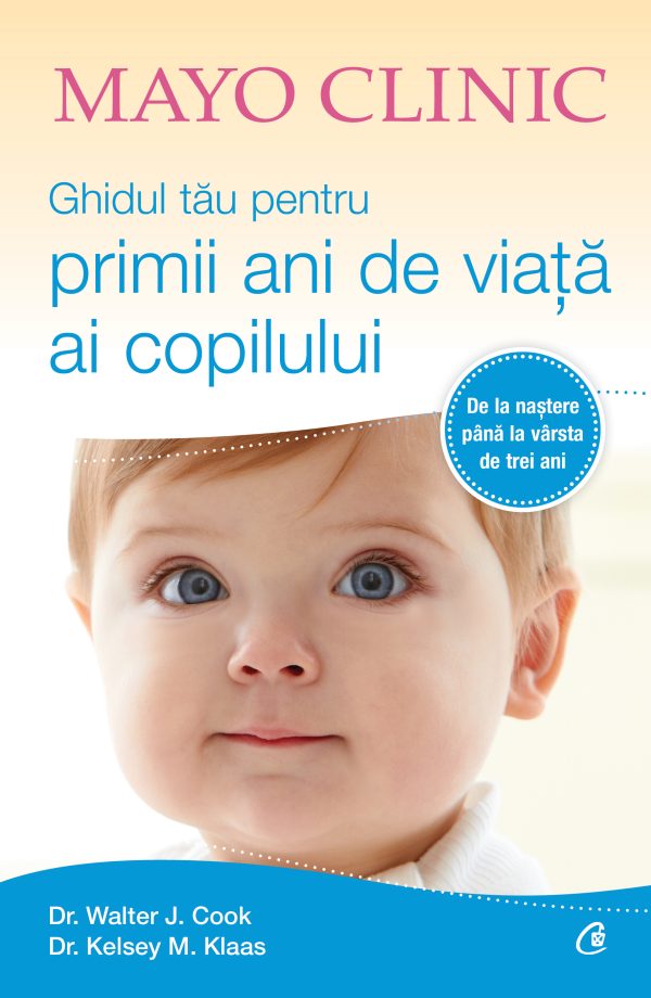 320120Mayo20clinic_Ghidul20tau20pentru20primii20ani20de20viata20ai20copilului_GT_coperta.jpg Mayo Clinic