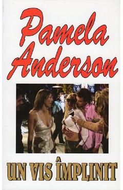 322037-1-small-1.jpg Un vis implinit - Pamela Anderson