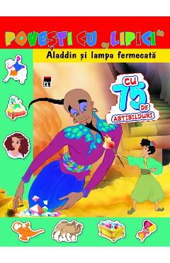 322828-1-small-1.jpg Povesti cu lipici - Aladin si lampa fermecata