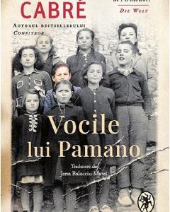 33256321-1-small-1.jpg Vocile lui Pamano - Jaume Cabre