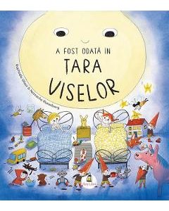 A fost odata in Tara Viselor - Raphaele Glaux, Natascha Rosenberg