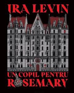 35976416-1-small-1.jpg Un copil pentru Rosemary - Ira Levin