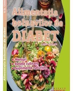 Alimentatia bolnavilor de diabet - D.D. Chiriac