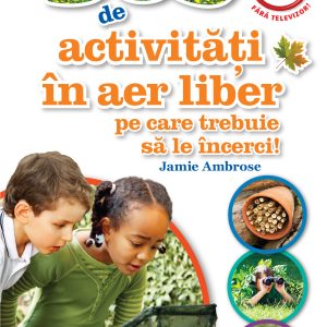 365 de activități în aer liber pe care trebuie să le încerci