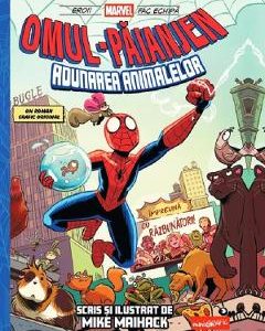 Omul-Paianjen Vol.1: Adunarea animalelor - Mike Maihack