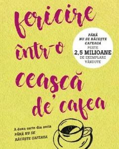Fericire intr-o ceasca de cafea - Toshikazu Kawaguchi
