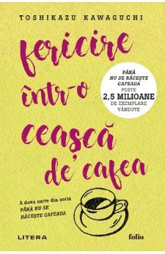36899737-1-small-1.jpg Fericire intr-o ceasca de cafea - Toshikazu Kawaguchi