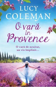 37239657-1-small-1.jpg O vara in Provence - Lucy Coleman