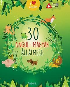 37242093-1-small-1.jpg 30 angol-magyar allatmese. Volum de povesti bilingv maghiar-englez