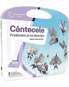 Carte interactiva. Raspundel Istetel: Cantecele fredonam si ne distram