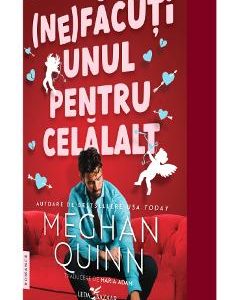 38244136-1-small-1.jpg (Ne)facuti unul pentru celalalt - Meghan Quinn