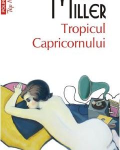 Tropicul Capricornului - Henry Miller