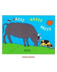 38414565-1-small-1.jpg Bazzz bazzz bazzz - Byron Barton