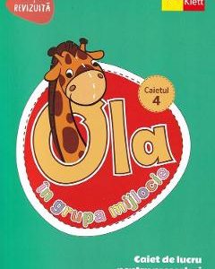 Ola in grupa mijlocie 4-5 ani: Caiet de lucru pentru prescolari. Caietul 4