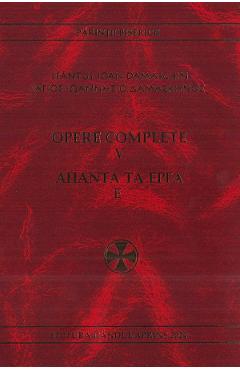 38426059-1-small-1.jpg Opere complete Vol.5: Omilii I - Sfantul Ioan Damaschin