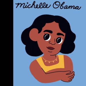 Michelle Obama. Volumul 38. Copii cu visuri indraznete