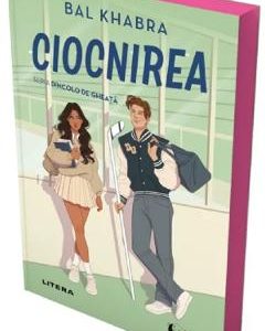 Ciocnirea. Seria Dincolo de gheata Vol.1 - Bal Khabra
