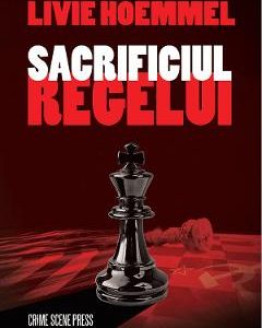 Sacrificiul regelui - Livie Hoemmel