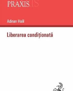 Liberarea conditionata - Adinan Halil