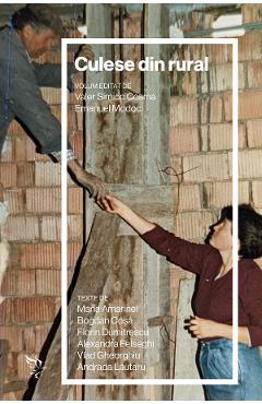 44344671-1-small-1.jpg Culese din rural - Valer Simion Cosma, Emanuel Modoc