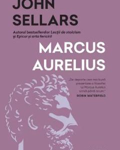Marcus Aurelius - John Sellars