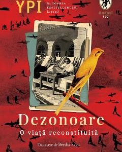 Dezonoare. O viata reconstituita - Lea Ypi