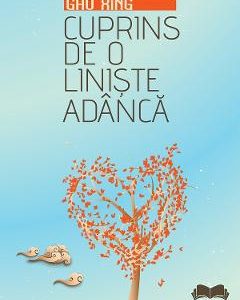 45942197-1-small-1.jpg Cuprins de o liniste adanca - Gao Xing