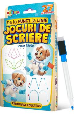 De la punct la linie: Jocuri de scriere. 27 de cartonase educative - Inesa Tautu