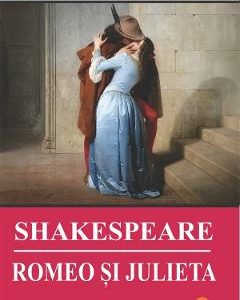 Romeo si Julieta - William Shakespeare