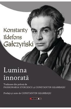 47008934-1-small-1.jpg Lumina innorata - Konstanty Ildefons Galczynski