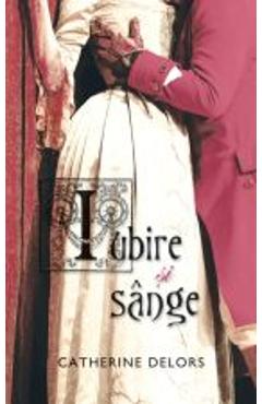 Iubire si sange - Catherine Delors