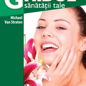 Ghidul sănătății tale. Ediție color