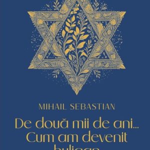 7_de_doua_mii_de_ani.jpg De doua mii de ani... Cum am devenit huligan