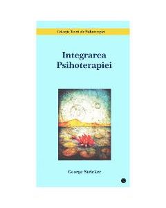 Integrarea Psihoterapiei - George Stricker