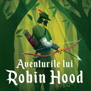 Aventurile20lui20Robin20Hood_Coperta_1.jpg Aventurile lui Robin Hood